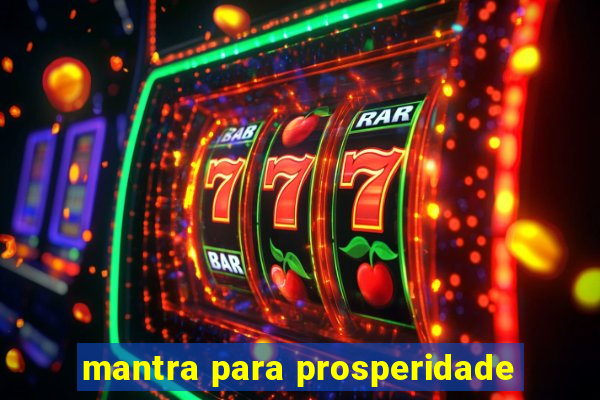 mantra para prosperidade